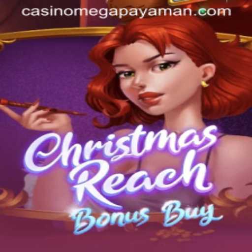 Unwrapping the Excitement of ChristmasReachBonusBuy: A Megapayaman Experience